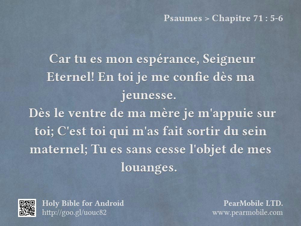 Psaumes, Chapitre 71:5-6